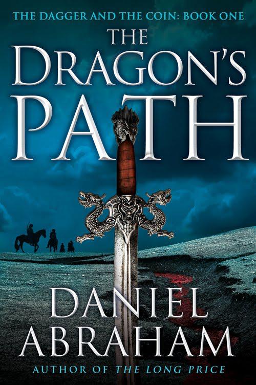 The Dragon's Path (The Dagger and the Coin, 1)