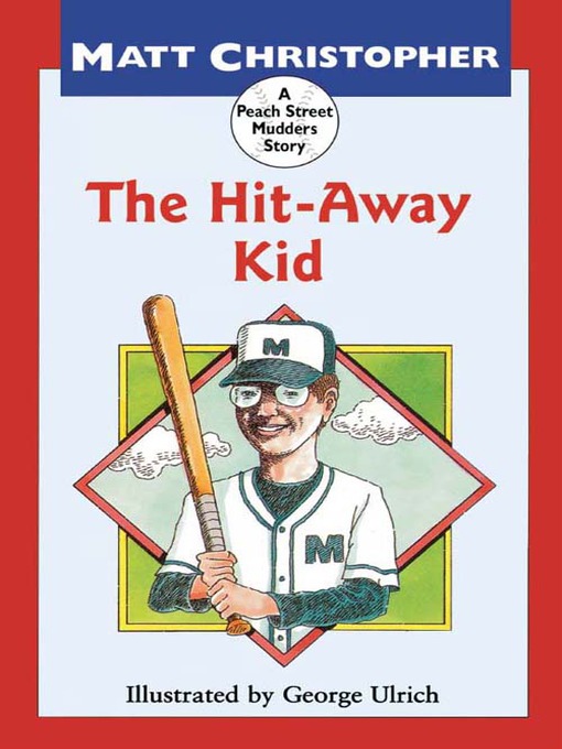 The Hit-Away Kid