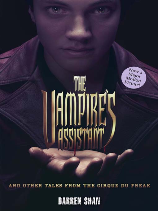 The Vampire's Assistant and Other Tales from the Cirque Du Freak