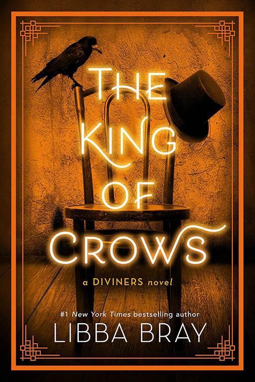 The King of Crows (The Diviners, 4)