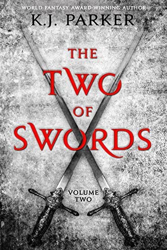 The Two of Swords: Volume Two (The Two of Swords, 2)