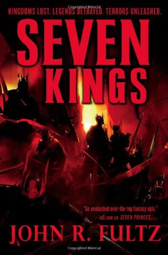 Seven Kings (Books of the Shaper, 2)