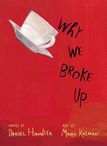 Why We Broke Up