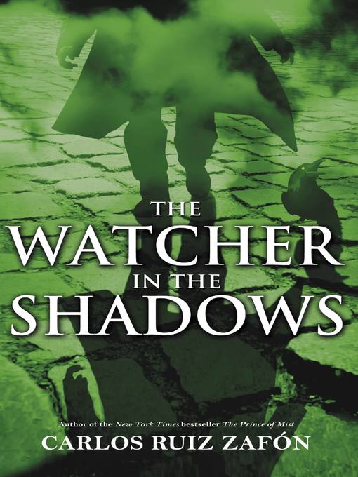 The Watcher in the Shadows