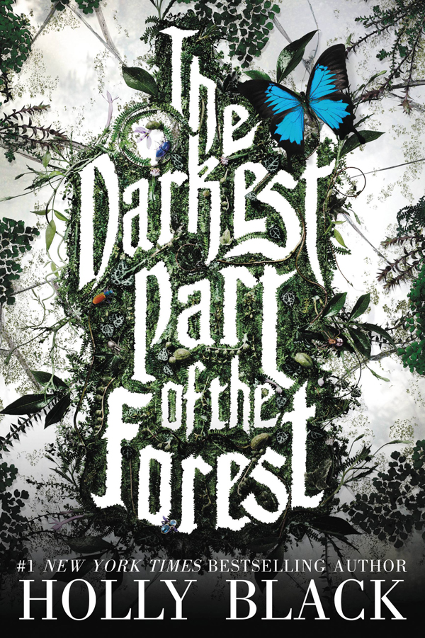 The Darkest Part of the Forest