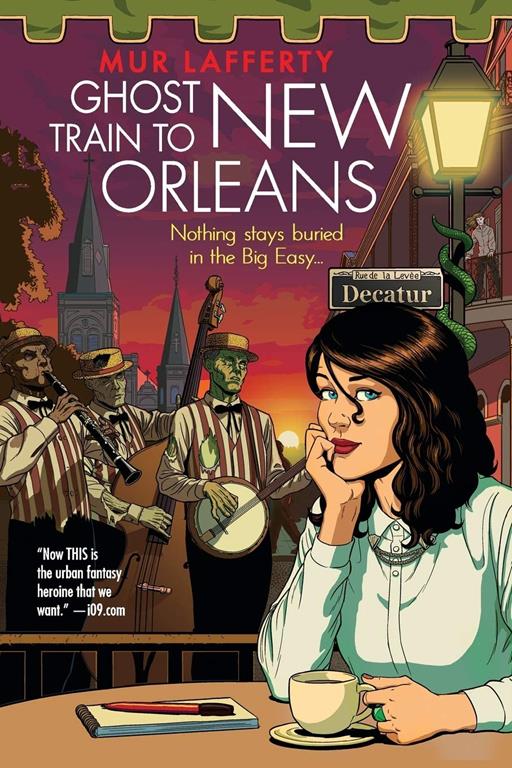 Ghost Train to New Orleans (The Shambling Guides, 2)