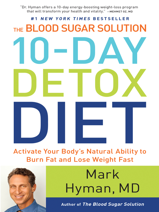 The Blood Sugar Solution 10-Day Detox Diet