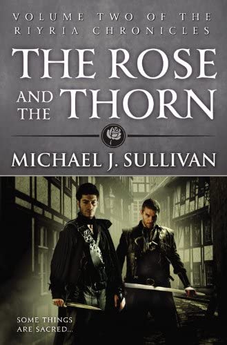 The Rose and the Thorn (The Riyria Chronicles, 2)