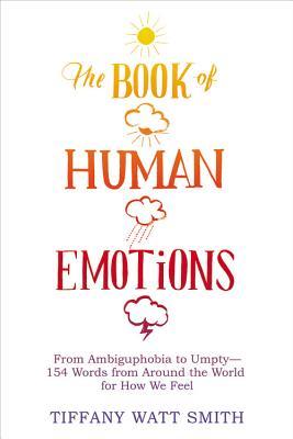 The Book of Human Emotions