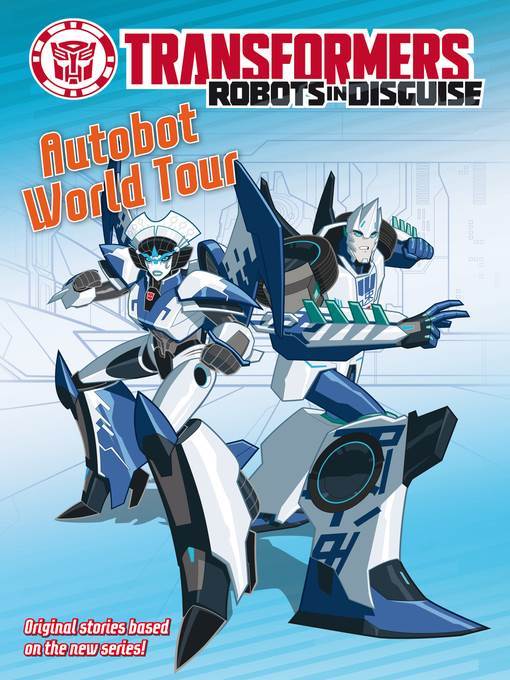 Transformers Robots in Disguise - Autobot World Tour