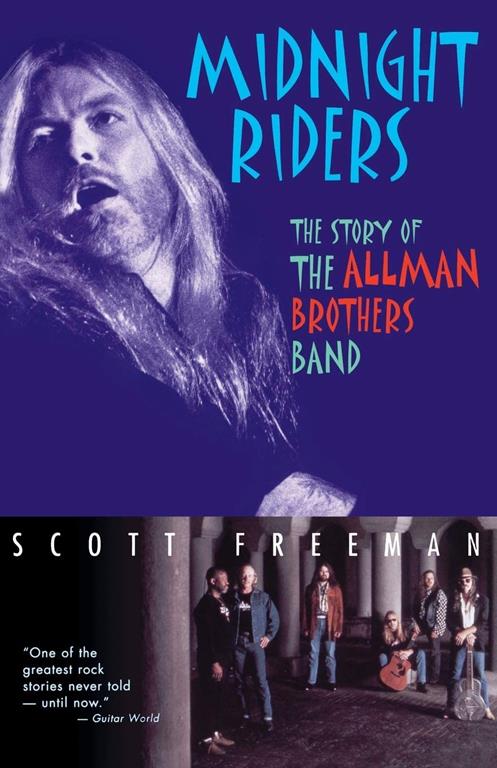 Midnight Riders: The Story of the Allman Brothers Band