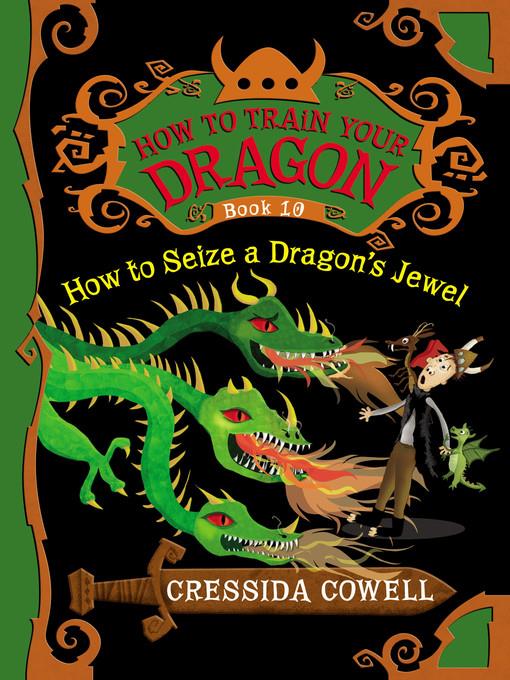 How to Seize a Dragon's Jewel