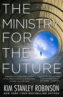 The Ministry for the Future: A Novel