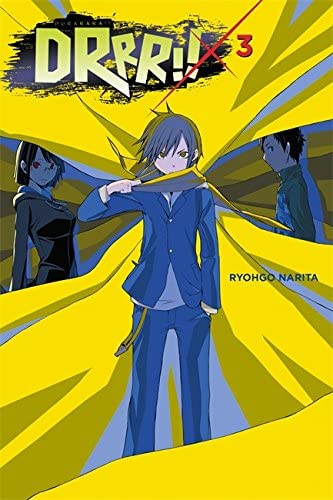 Durarara!!, Vol. 3 (novel) (Durarara!! (novel), 3)