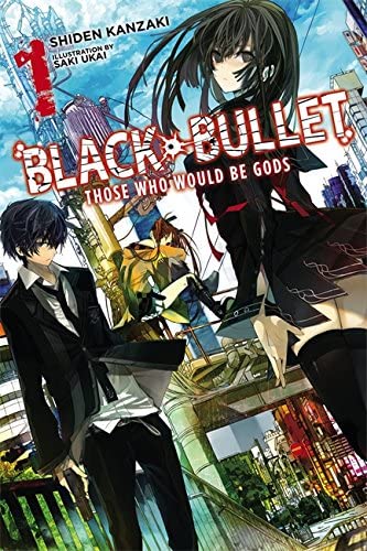 Black Bullet, Vol. 1