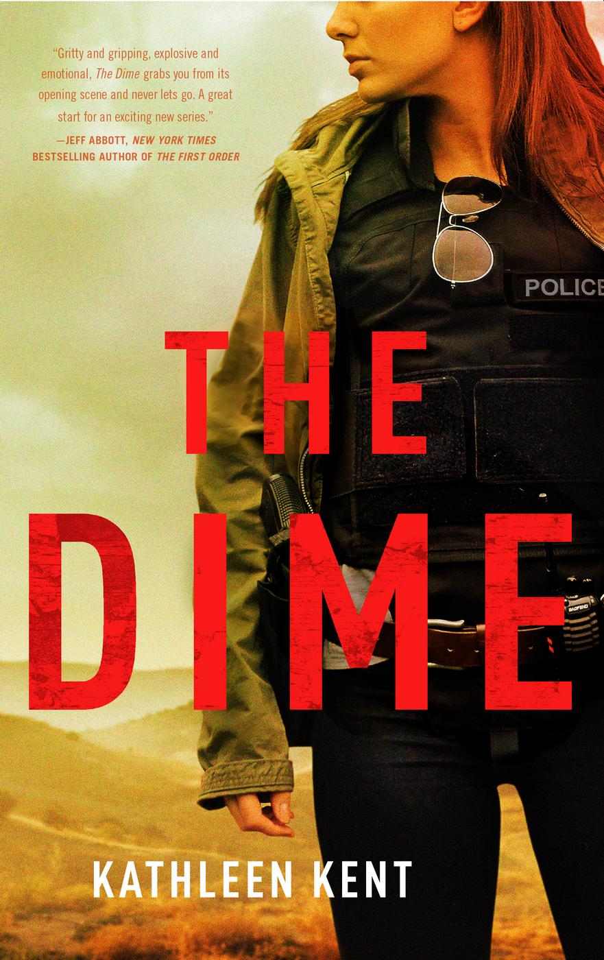 The Dime (Betty Rhyzyk Series, 1)