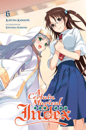 A Certain Magical Index, Vol. 6