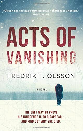 Acts of Vanishing: A Novel