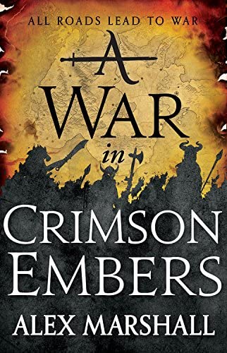 A War in Crimson Embers (The Crimson Empire, 3)