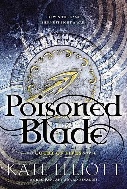 Poisoned Blade (Court of Fives (2))