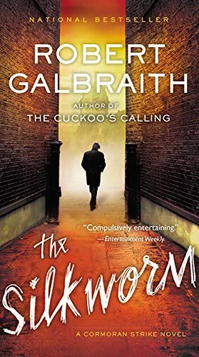 The Silkworm (A Cormoran Strike Novel, 2)