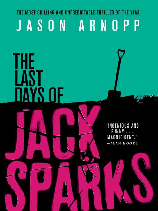 The Last Days of Jack Sparks