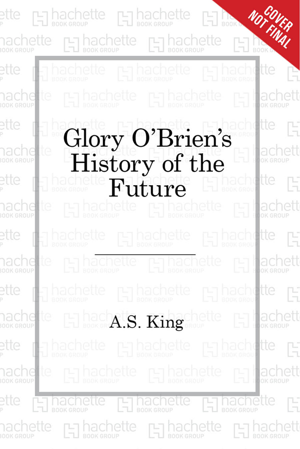 Glory O'Brien's history of the future