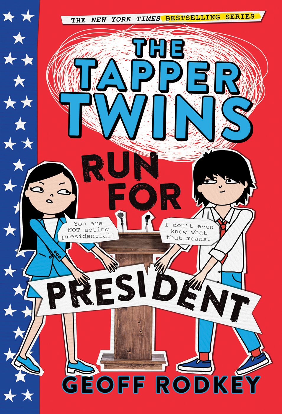 The Tapper Twins Run for President