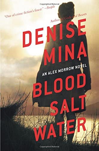 Blood, Salt, Water: An Alex Morrow Novel