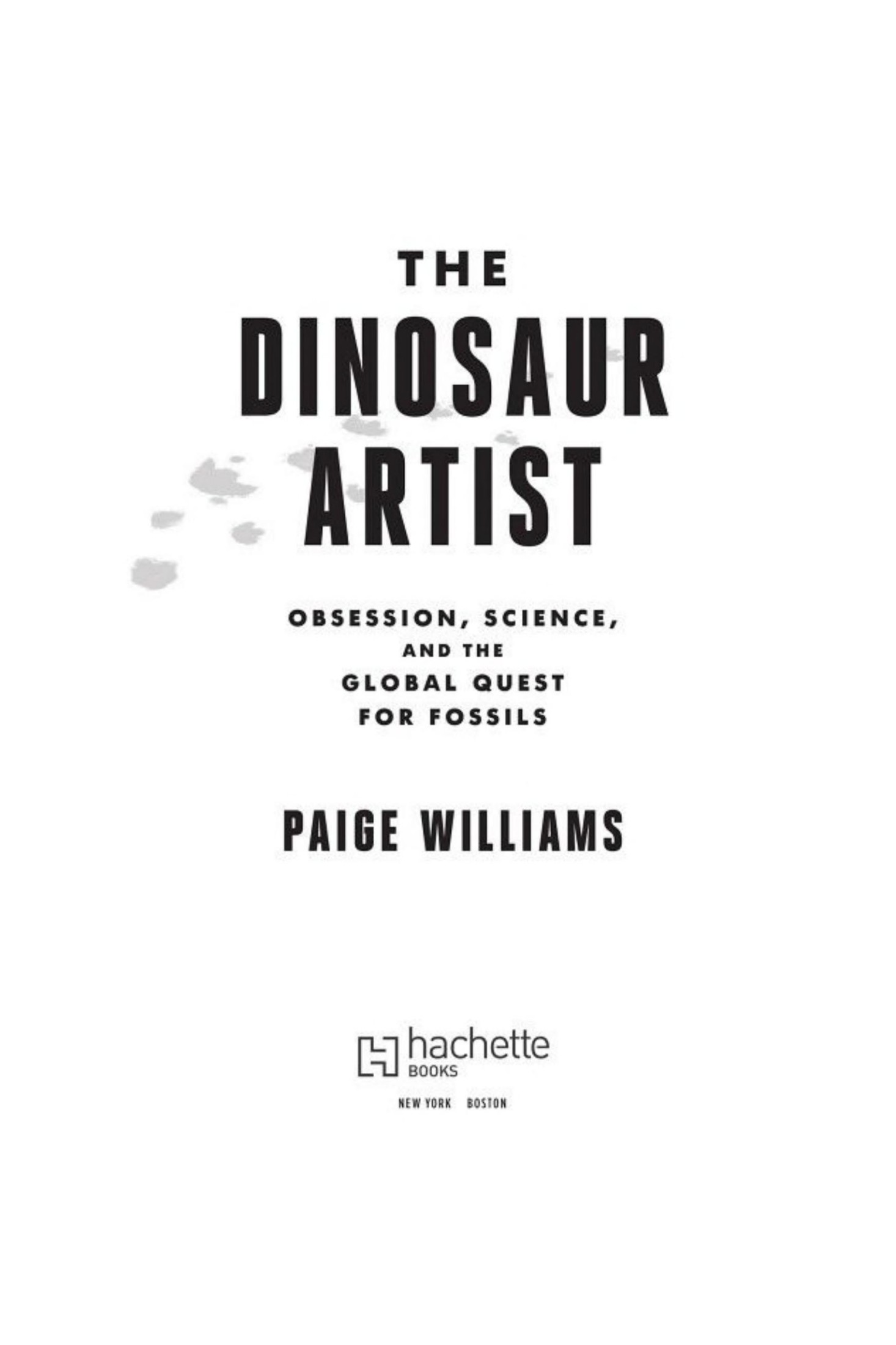 The Dinosaur Artist