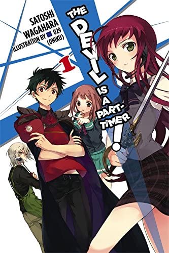 The Devil Is a Part-Timer, Vol. 1 - light novel (The Devil Is a Part-Timer!, 1)