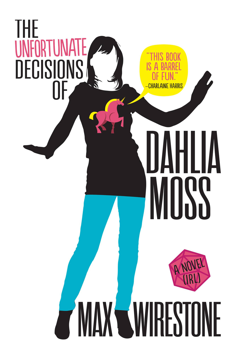 The Unfortunate Decisions of Dahlia Moss