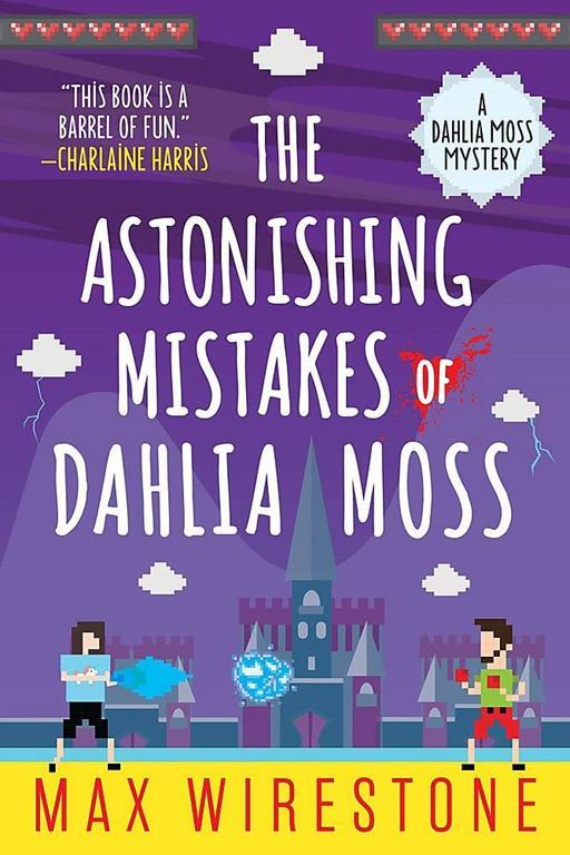 The Astonishing Mistakes of Dahlia Moss (A Dahlia Moss Mystery, 2)