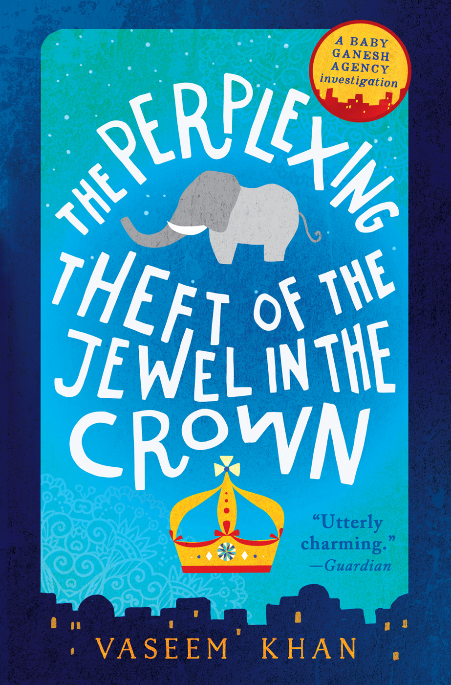 The Perplexing Theft of the Jewel in the Crown