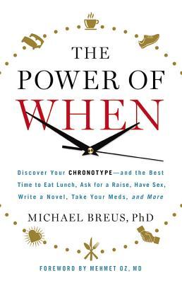 The Power of When