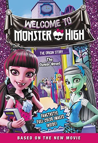 Monster High: Welcome to Monster High: The Junior Novel