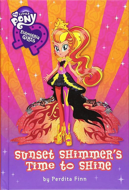 My Little Pony: Equestria Girls: Sunset Shimmer's Time to Shine (Equestria Girls, 4)