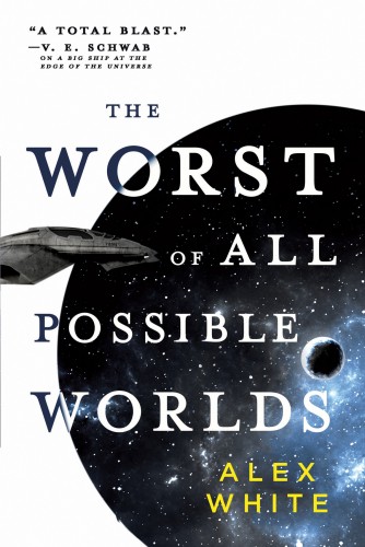 The Worst of All Possible Worlds (The Salvagers, 3)