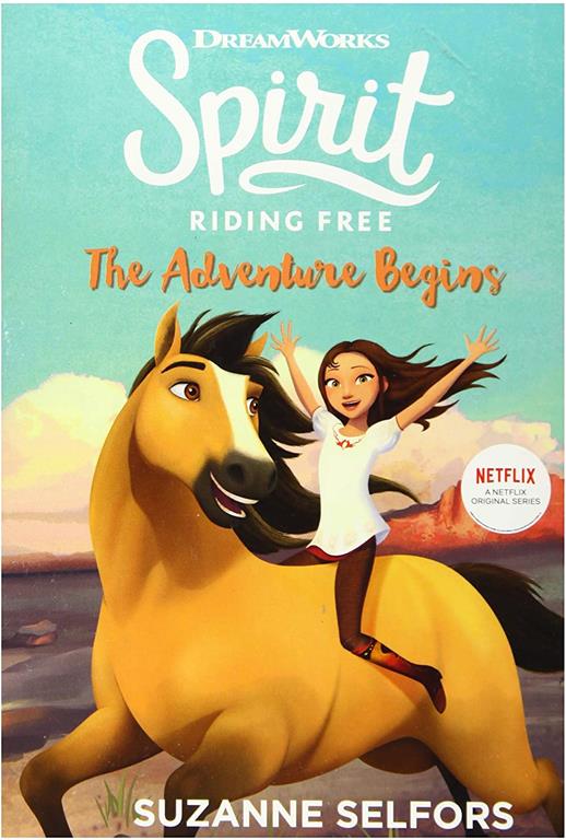 Spirit Riding Free: The Adventure Begins