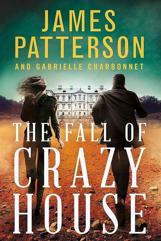 The Fall of Crazy House (Crazy House, 2)