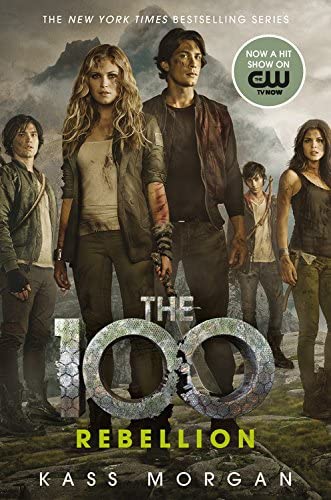 Rebellion (The 100, 4)