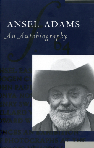 Ansel adams : an autobiography