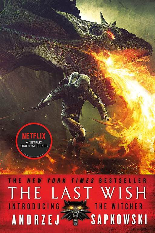 The Last Wish: Introducing the Witcher (The Witcher, 0.5)