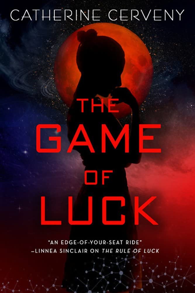 The Game of Luck (A Felicia Sevigny Novel, 3)