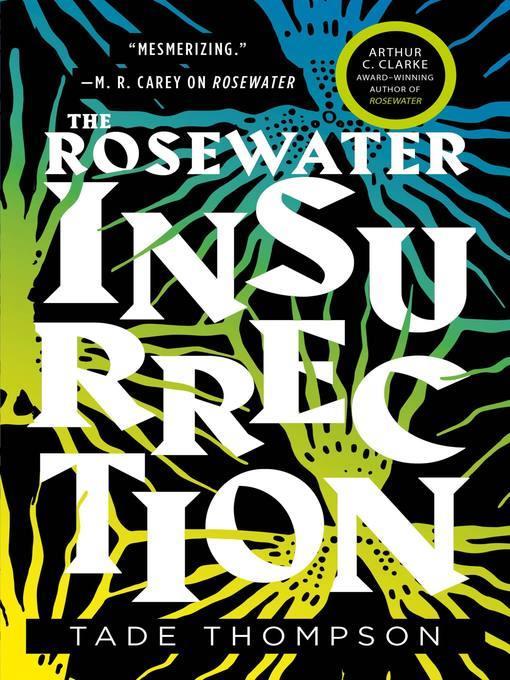 The Rosewater Insurrection