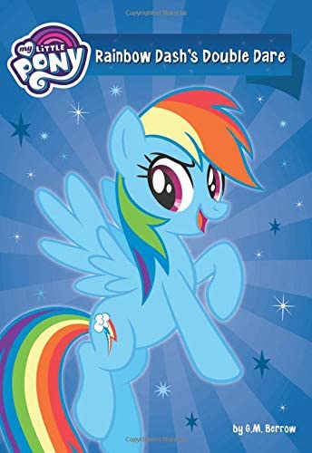 My Little Pony: Rainbow Dash's Double Dare (My Little Pony (Little, Brown & Company))