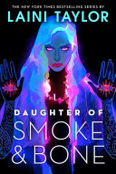 Daughter of Smoke &amp; Bone