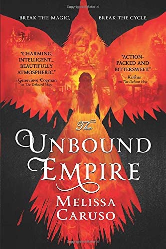 The Unbound Empire (Swords and Fire, 3)