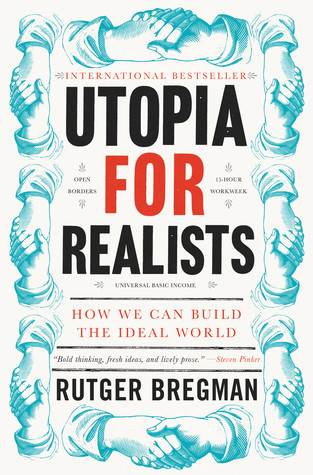 Utopia for Realists