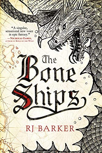 The Bone Ships (The Tide Child Trilogy, 1)